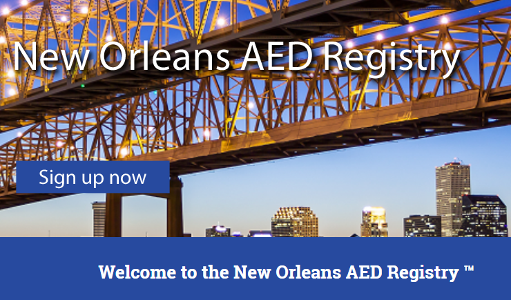 OPCD, New Orleans EMS, New Orleans Health Department and En-Pro Management, Inc. Announce Launch of New Orleans AED Registry Website