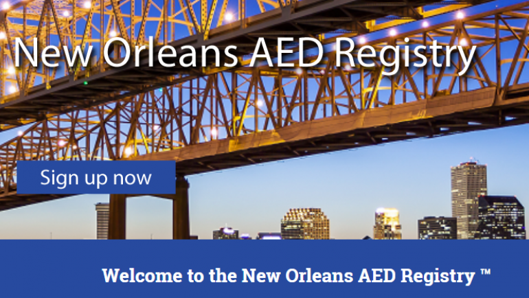 OPCD, New Orleans EMS, New Orleans Health Department and En-Pro Management, Inc. Announce Launch of New Orleans AED Registry Website